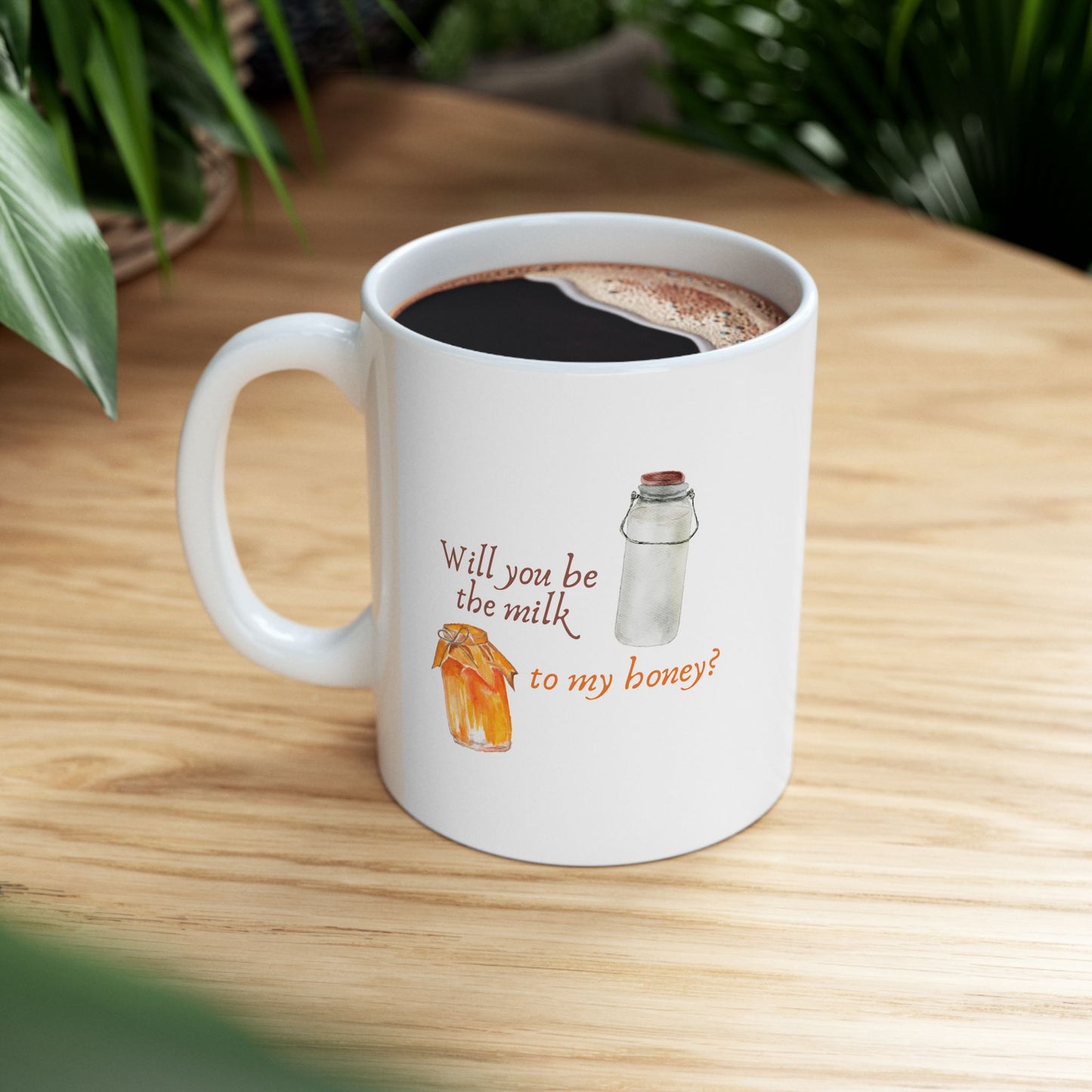 Will You Be The Milk to My Honey?