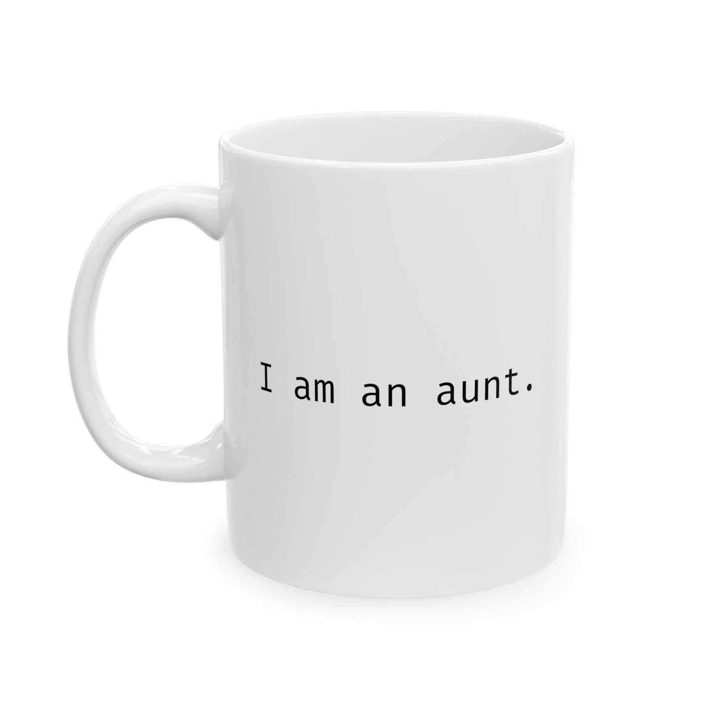 I am an aunt.