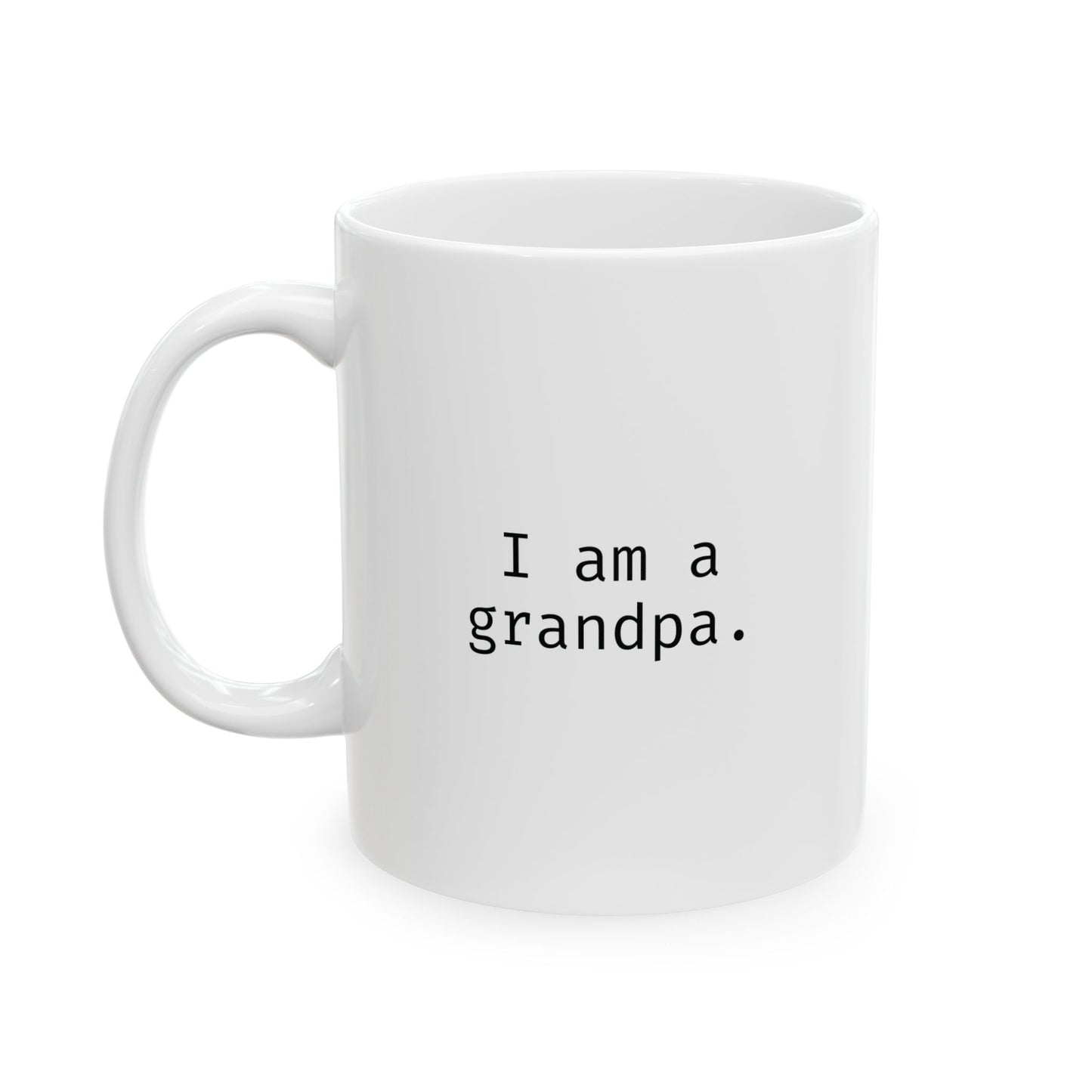 I am a grandpa.