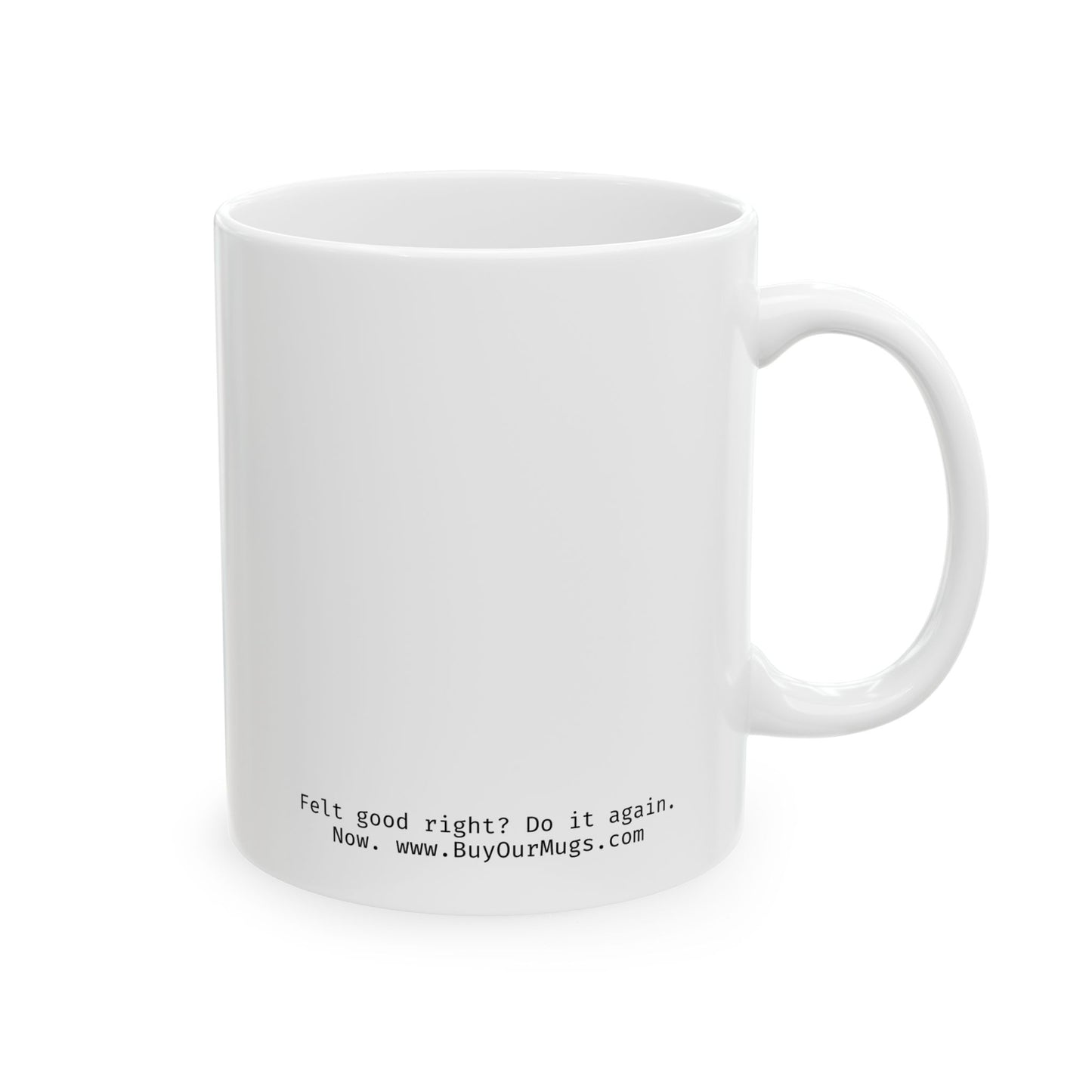 I bought this mug for myself