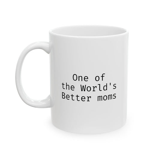One of the World's Better moms